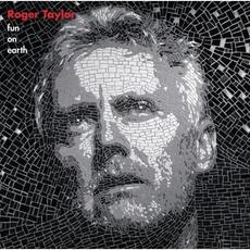 Fun on Earth mp3 Album by Roger Taylor