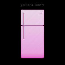 Refrigerator mp3 Album by Bikini Death Race