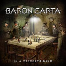 In a Concrete Room mp3 Album by Baron Carta