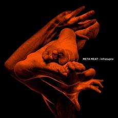 Infrasupra mp3 Album by Meta Meat