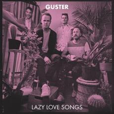 Lazy Love Songs mp3 Album by Guster