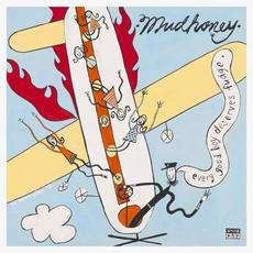 Every Good Boy Deserves Fudge (30th Anniversary Deluxe Edition) mp3 Album by Mudhoney