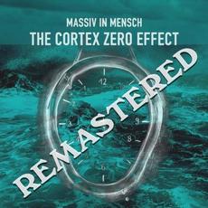 The Cortex Zero Effect (Remastered) mp3 Album by Massiv In Mensch
