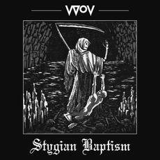 Stygian Baptism mp3 Album by VVOV