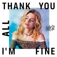 Thank You All I'm Fine mp3 Album by HollySiz