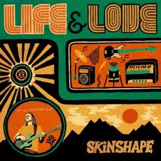 Life & Love mp3 Album by Skinshape