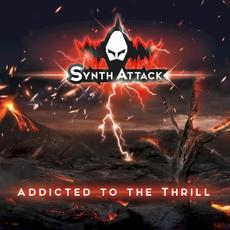 Addicted to the Thrill mp3 Album by SynthAttack