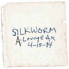 Live at Lounge Ax - 4.15.94 mp3 Live by Silkworm