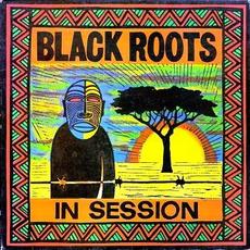 In Session mp3 Album by Black Roots