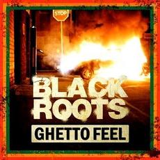 Ghetto Feel mp3 Album by Black Roots