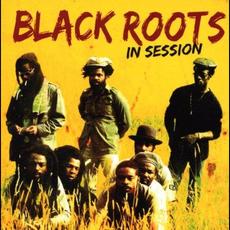 In Session (Re-Issue) mp3 Album by Black Roots