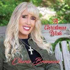 A Christmas Wish mp3 Album by Cherie Brennan
