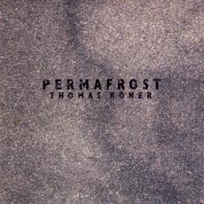 Permafrost mp3 Album by Thomas Köner