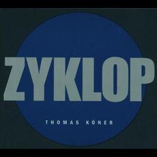 Zyklop mp3 Album by Thomas Köner
