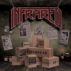 Back To The Warehouse mp3 Album by Infrared