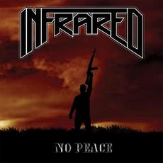 No Peace mp3 Album by Infrared