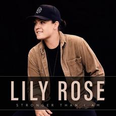 Stronger Than I Am mp3 Album by Lily Rose