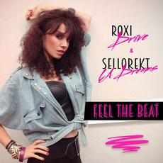 Feel the Beat mp3 Album by Roxi Drive & Sellorekt / LA Dreams