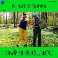 Plastic Dudes mp3 Album by Rymdreglage
