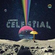 Celestial mp3 Album by J. Depina
