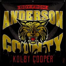 Boy From Anderson County mp3 Album by Kolby Cooper