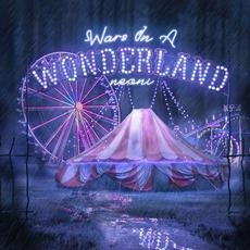 Wars In A Wonderland mp3 Album by Neoni