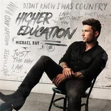 Higher Education mp3 Album by Michael Ray