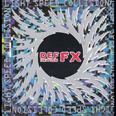 Light Speed Collision (Re-Issue) mp3 Album by Def FX