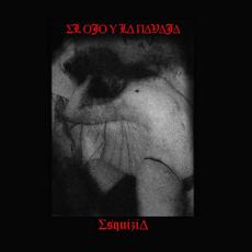 Esquizia mp3 Album by El Ojo y La Navaja