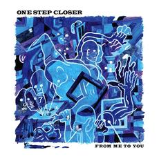 From Me To You mp3 Album by One Step Closer