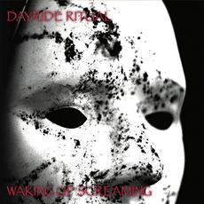 Waking up Screaming mp3 Album by Dayride Ritual