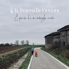 E pensa che mi meraviglio ancora mp3 Album by Il Porto Di Venere