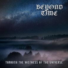 Through the Vastness of the Universe mp3 Album by Beyond Time