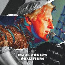 Qualifiers mp3 Album by Mark Rogers