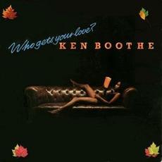 Who Gets Your Love mp3 Album by Ken Boothe