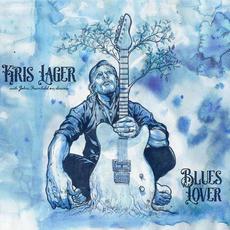 Blues Lover mp3 Album by kris lager