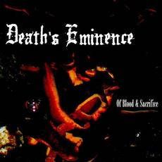 Of Blood & Sacrifice mp3 Album by Death's Eminence