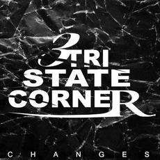 Changes mp3 Album by Tri State Corner