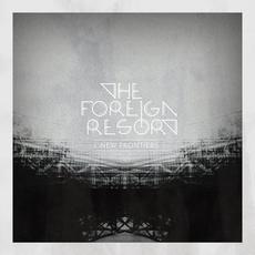 New Frontiers mp3 Album by The Foreign Resort