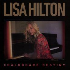 Chalkboard Destiny mp3 Album by Lisa Hilton