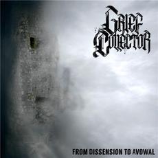 From Dissension to Avowal mp3 Album by Grief Collector