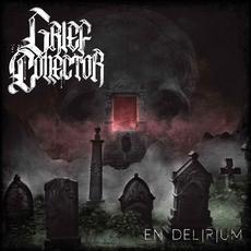 En Delirium (Limited Edition) mp3 Album by Grief Collector
