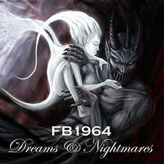 Dreams and Nightmares mp3 Album by FB1964
