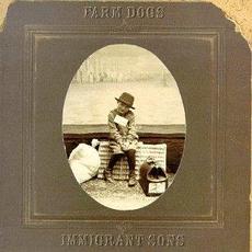 Immigrant Sons mp3 Album by Farm Dogs