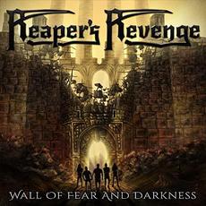Wall of fear and darkness mp3 Album by Reaper's Revenge