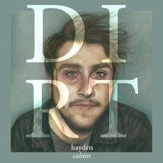 Dirt mp3 Album by Hayden Calnin