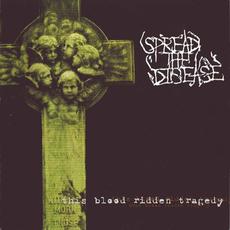 This Blood Ridden Tragedy mp3 Album by Spread The Disease