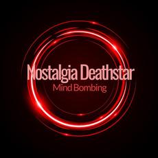 Mind Bombing mp3 Single by Nostalgia Deathstar