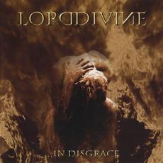 ...in Disgrace mp3 Album by Lord Divine