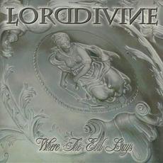 Where the Evil Lays mp3 Album by Lord Divine